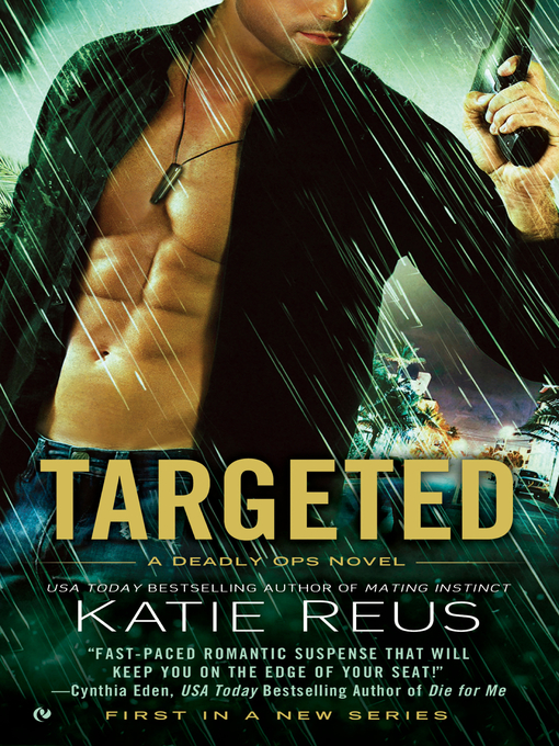 Title details for Targeted by Katie Reus - Available